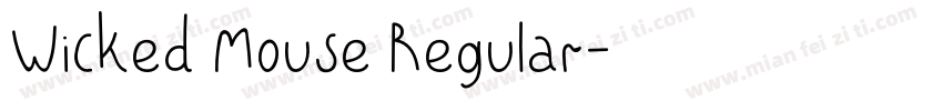 Wicked Mouse Regular字体转换